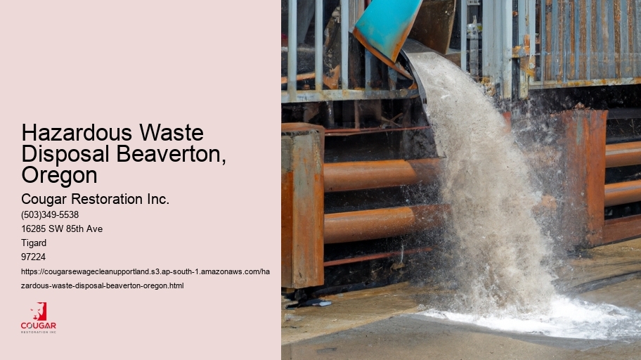 Hazardous Waste Disposal Beaverton, Oregon